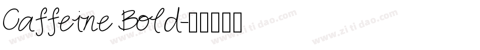 Caffeine Bold字体转换